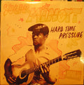 Sugar Minott : Hard Time Pressure (LP, Comp)