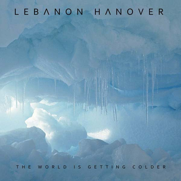 Lebanon Hanover : The World Is Getting Colder (LP, Album, Ltd, Num)