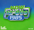 Various : Now 12" 80s: 1985 (Part One) (4xCD, Comp)