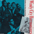 Various : Windy City Harmonizers: Rarities From Chess Vocal Groups (LP, Comp)