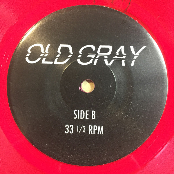 Old Gray : Everything I Let Go & The Things I Refuse To (7", Tra)