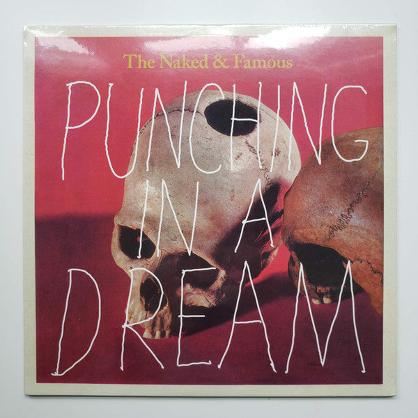 The Naked & Famous* : Punching In A Dream (7", Single)
