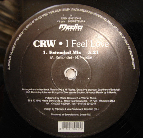 CRW : I Feel Love (12")