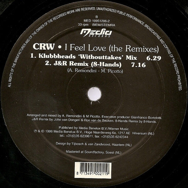 CRW : I Feel Love (12")