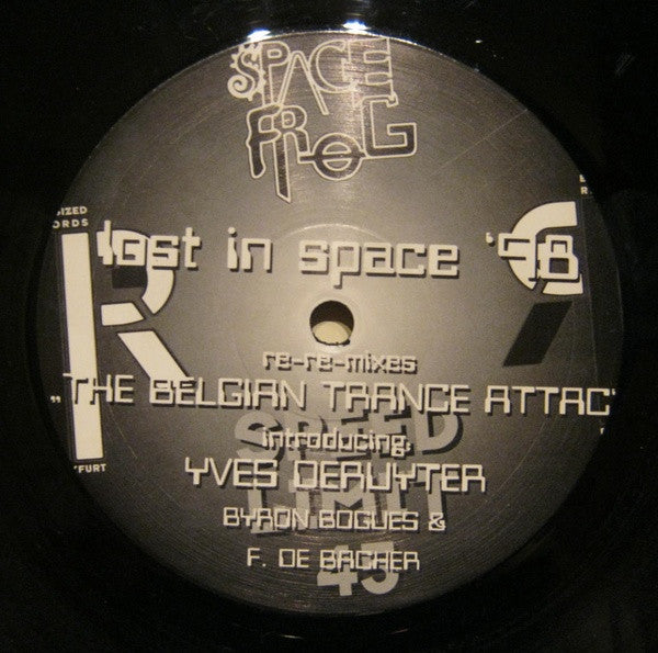 Space Frog : Lost In Space '98 (Re-Re-Mixes) (The Belgian Trance Attack) (12")