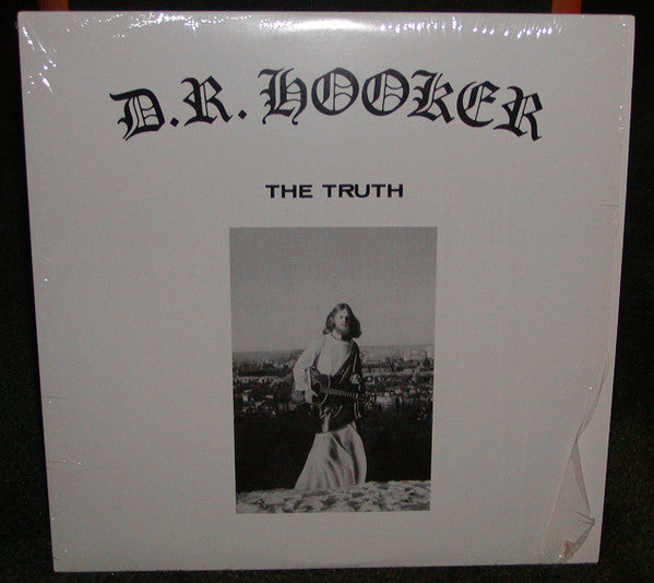 D.R. Hooker : The Truth (LP, Album, RE, RP)