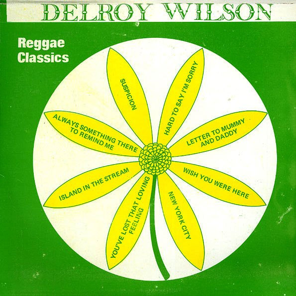 Delroy Wilson : Reggae Classics (LP, Album)