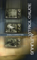 Autumus / Vitriol Gauge : Easily Forgotten (Cass, Album, Ltd, Num, C30)