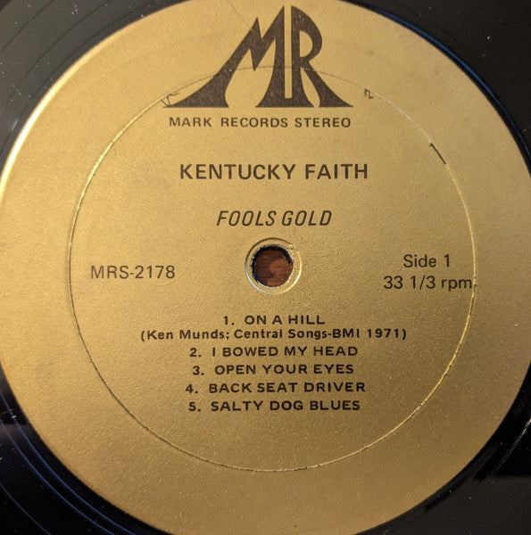 Kentucky Faith : Fool's Gold (LP, Album)