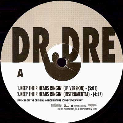 Dr.Dre* : Keep Their Heads Ringin' (12")