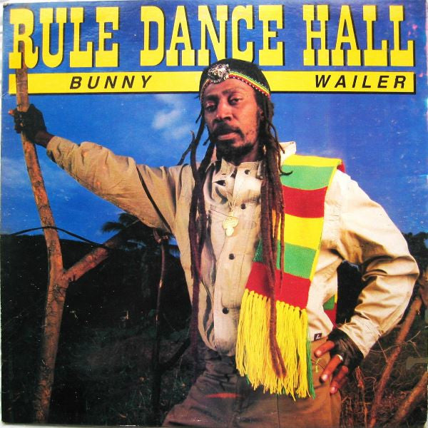 Bunny Wailer : Rule Dance Hall (LP, Album)