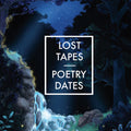 Lost Tapes (2) : Poetry Dates (7", EP, Num)