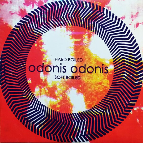 Odonis Odonis : Hard Boiled Soft Boiled (LP, Album, Ltd, Cle)