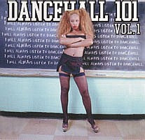 Various : Dancehall 101 Vol. 1 (CD, Comp + CD, Mixed)