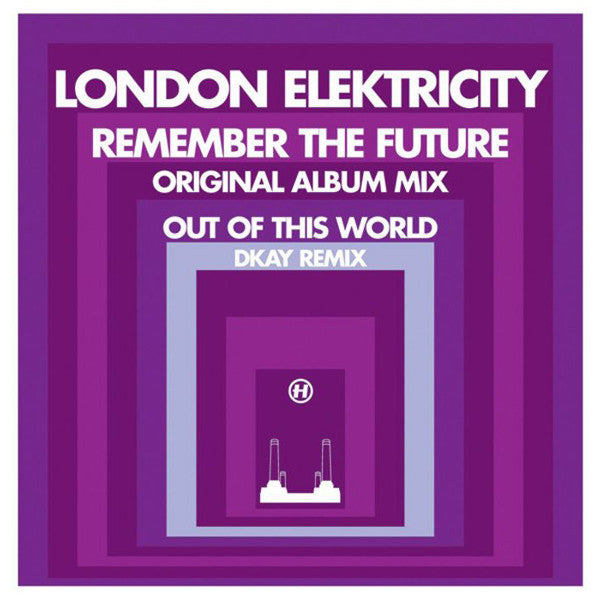 London Elektricity : Remember The Future (Original Album Mix) / Out Of This World (DKay Remix) (12")