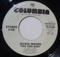 Jackie Moore : This Time Baby (7", Single, Promo)