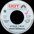 Mount Rushmore (2) : Stone Free / ('Cause) She's So Good To Me (7", Single, Promo)