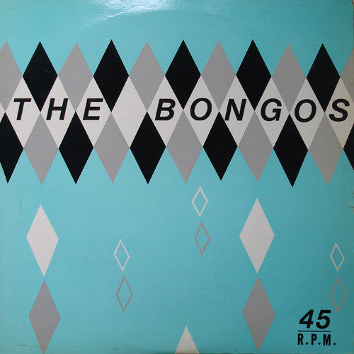 The Bongos : In The Congo (12")