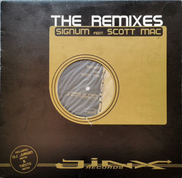 Signum Feat. Scott Mac : Coming On Strong (The Remixes) (12")