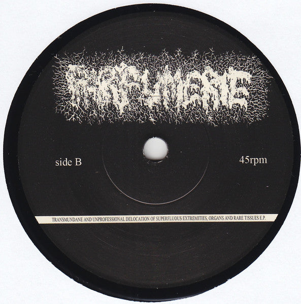 Parfumerie : Transmundane And Unprofessional Delocation Of Superfluous Extremities, Organs And Rare Tissues E.P. (7", EP)