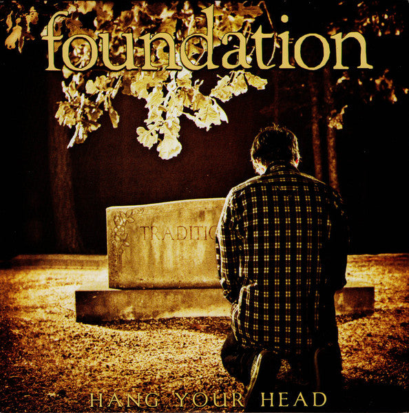 Foundation (12) : Hang Your Head (7", Num, Red)