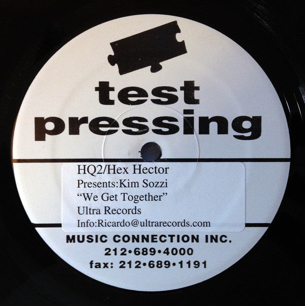 HQ2 / Hex Hector Present Kim Sozzi : We Get Together (12", TP)