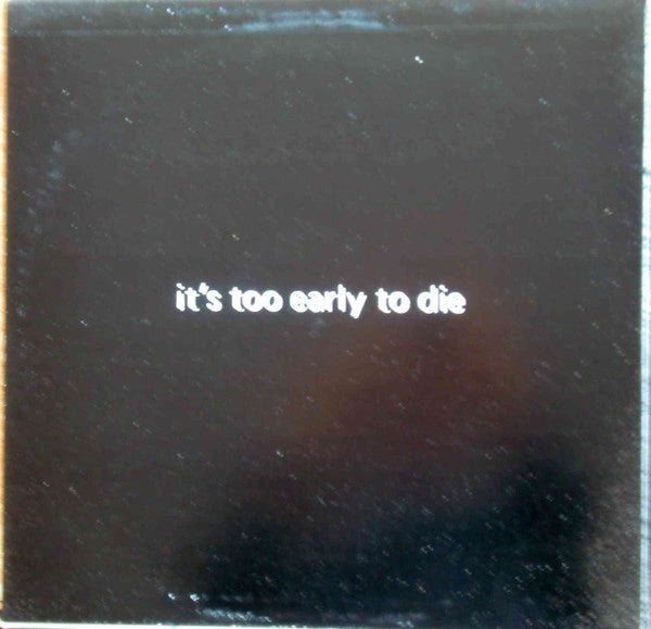 Various : It's Too Early To Die - Songs Of Soviet Prisoners (LP)
