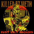 Various : Killed By Meth Rust Belt Rockers (LP, Album, Comp)