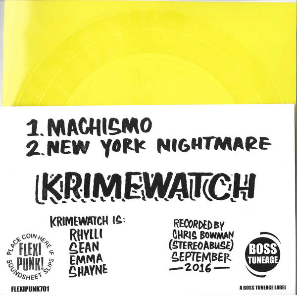 Krimewatch : Machismo / New York Nightmare (Flexi, 7", S/Sided, RE, Yel)